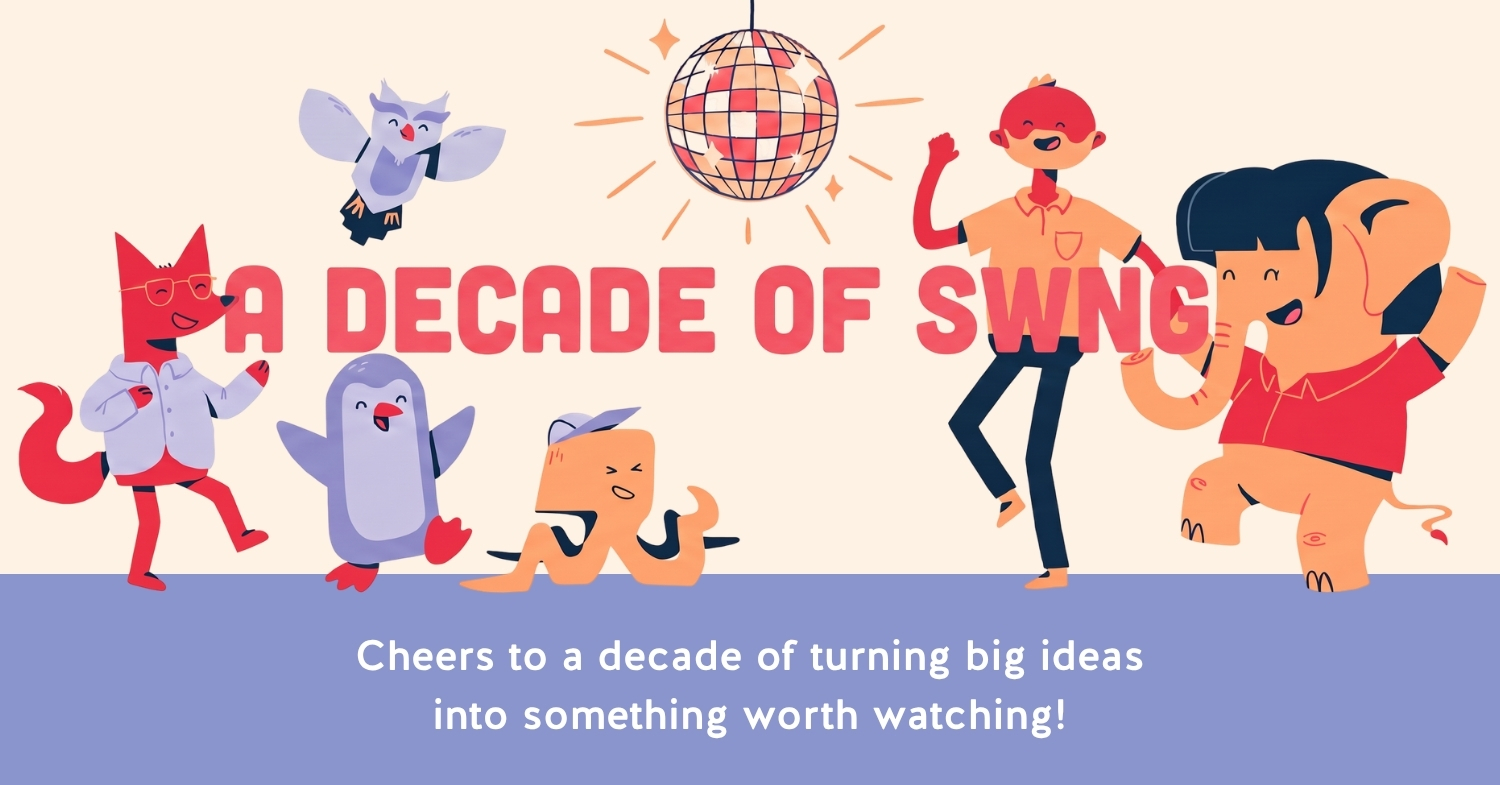 Reflecting on 10 Years of Projects at Swng Productions